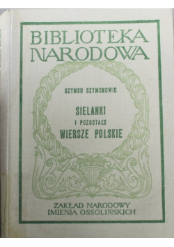 Sielanki i pozostałe wiersze polskie