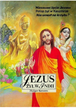 Jezus żył w Indii