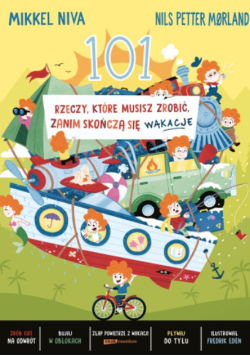 101 rzeczy, które musisz zrobić zanim skończą się wakacje