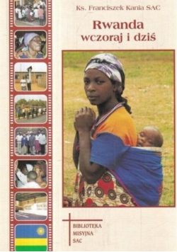 Rwanda wczoraj i dziś