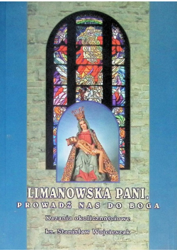 Limanowska Pani, prowadź nas do Boga