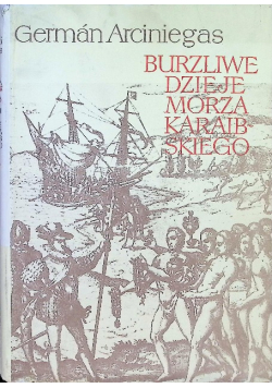 Burzliwe dzieje Morza Karaibskiego