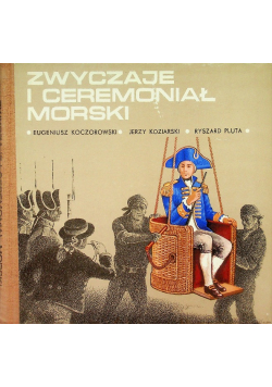 Zwyczaje i ceremoniał morski
