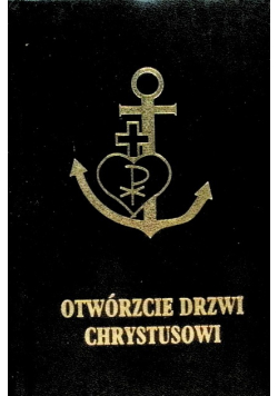 Otwórzcie drzwi Chrystusowi modlitewnik