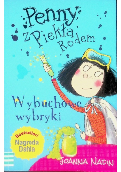 Penny z Piekła Rodem Wybuchowe wybryki