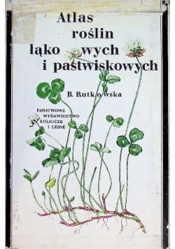Atlas roślin łąkowych i pastwiskowych