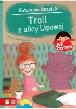 Już czytam! Troll z ulicy Lipowej Tom 16