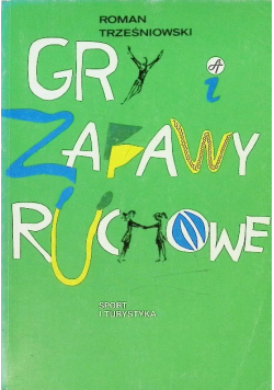 Gry i zabawy ruchowe