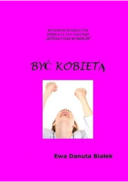 Być kobietą