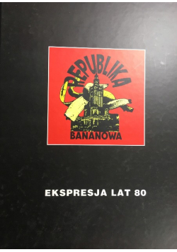 Ekspresja lat 80