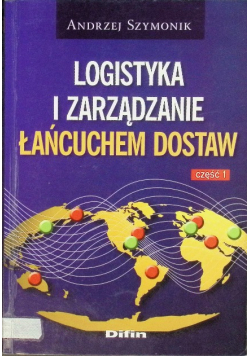 Logistyka i zarządzanie łańcuchem dostaw Część 1