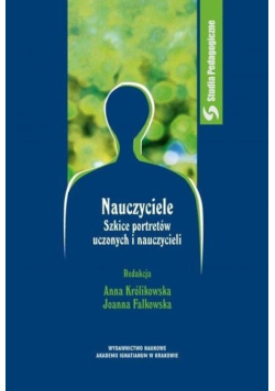 Nauczyciele Szkice portretów uczonych i nauczycieli