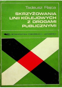 Skrzyżowania linii kolejowych z drogami publicznymi
