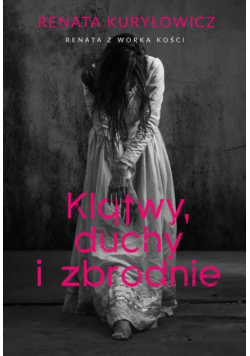 Klątwy, duchy i zbrodnie
