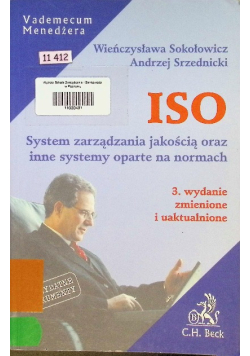 ISO System zarządzania jakością oraz inne systemy oparte na normach