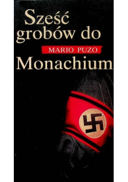 Sześć grobów do Monachium