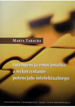 Inteligencja emocjonalna a wykorzystanie potencjału intelektualnego