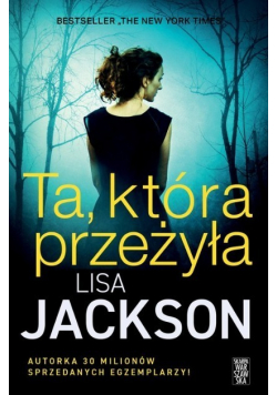 Ta, która przeżyła