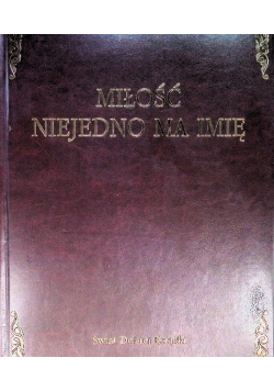 Miłość niejedno ma imię