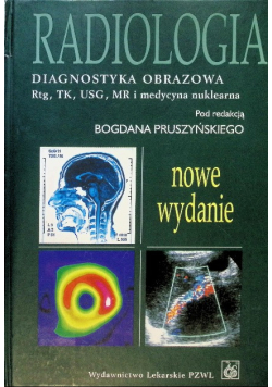 Radiologia Diagnostyka obrazowa