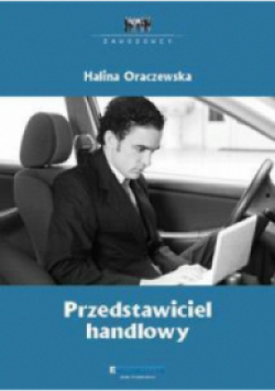 Zawodowcy: Przedstawiciel handlowy
