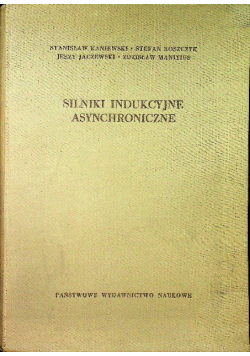 Silniki indukcyjne asynchroniczne