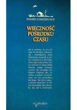 Wieczność pośrodku czasu