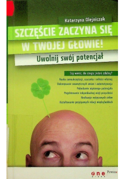 Szczęście zaczyna się w twojej głowie