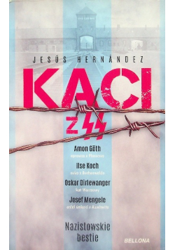 Kaci z SS Nazistowskie bestie