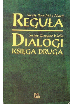 Reguła dialogi księga druga