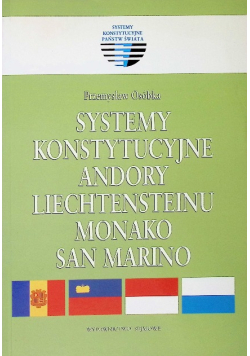 Systemy konstytucyjne Andory Liechtensteinu Monako San Marino