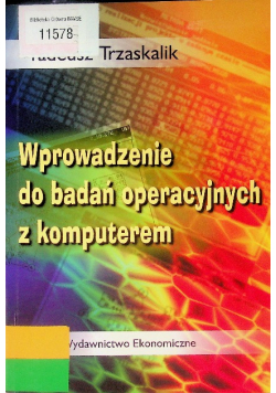 Wprowadzenie do badań operacyjnych z komputerem
