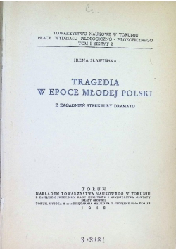 Tragedia w Epoce Młodej Polski 1948 r.