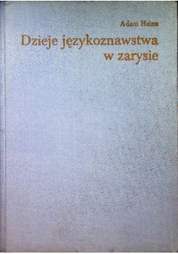 Dzieje językoznawstwa w zarysie