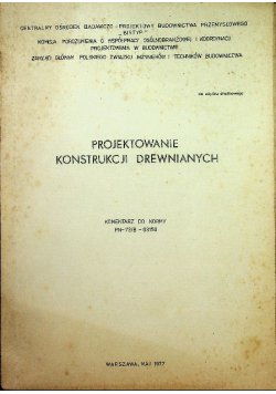Projektowanie konstrukcji drewnianych