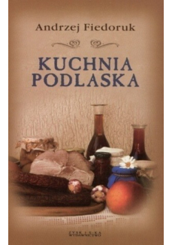 Kuchnia podlaska