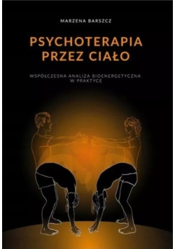Psychoterapia przez ciało