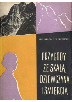 Przygody ze skałą dziewczyną i śmiercią