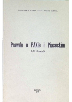 Prawda o PAXie i Piaseckim