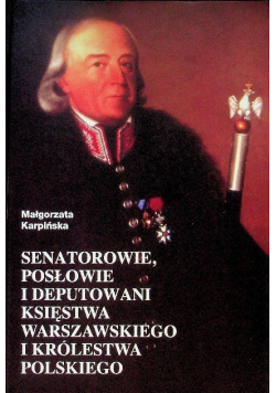Senatorowie posłowie i deputowani Księstwa