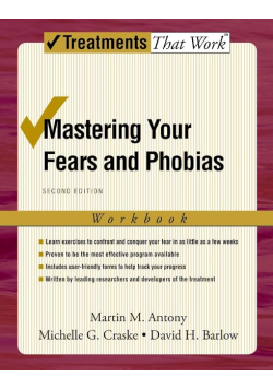 Mastering Your Fears and Phobias