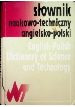 Słownik naukowo-techniczny angielsko-polski