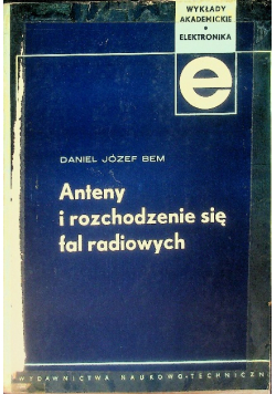 Anteny i rozchodzenie się fal radiowych