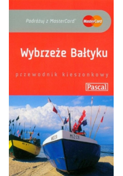 Wybrzeże Bałtyku Przewodnik kieszonkowy