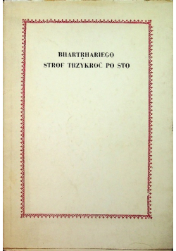 Bharthariego strof trzykroć po sto