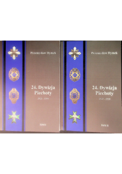 24 Dywizja Piechoty Tom 1 i 2