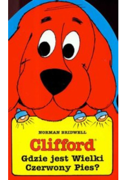Clifford Gdzie jest Wielki Czerwony Pies