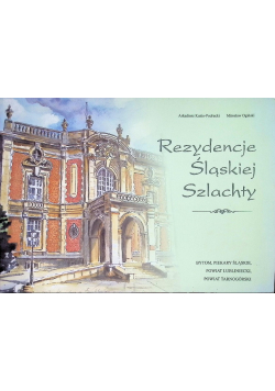 Rezydencje śląskiej szlachty