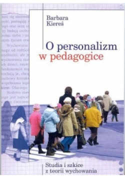 O personalizm w pedagogice