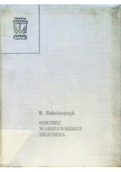 Portret Warszawskiego Milionera